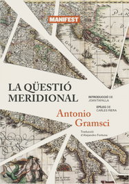 La qüestió meridional, Antonio Gramsci - MANIFEST LLIBRES