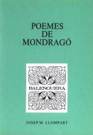 POEMES DE MONDRAGO, Josep M. Llompart - MOLL EDITORIAL