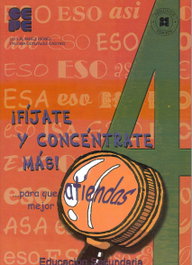 CEPE, ¡Fijate y concentrate mas! - Alvarez Perez, Luis / Gonzalez-castro Pa