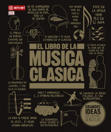 AKAL, EL LIBRO DE LA MÚSICA CLÁSICA - VV.AA.