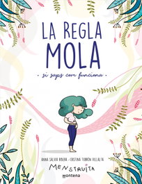 La regla mola (si saps com funciona), Anna Salvia - MONTENA
