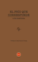 CONTRABANDO, El frío que corresponde, Luis Santana - CONTRABANDO