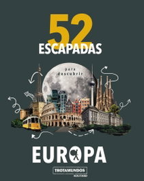ANAYA 52 Escapadas para conocer Europa