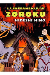 La Enfermedad de Zoroku