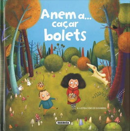 SUSAETA EDICIONES, ANEM A...CAÇAR BOLETS, VV.AA.