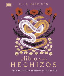 DORLING KINDERSLEY (DK) El libro de los hechizos (Enciclopedia Visual)