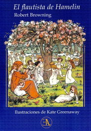 El flautista de Hamelín, Robert Browning - LIBRERIA ARGENTINA (ELA)