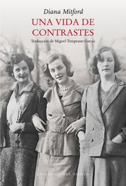 Una vida de contrastes, Diana Mitford - DEL VIENTO