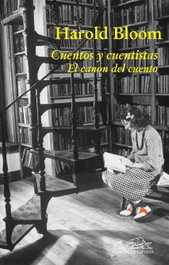 Cuentos y cuentistas, Harold Bloom - PAGINAS DE ESPUMA EDITORIAL