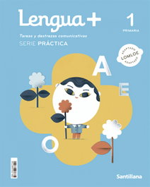 SANTILLANA, LENGUA+ TAREAS Y DESTREZAS COMUNICATIVAS SERIE PRACTICA 1 PRIMARIA