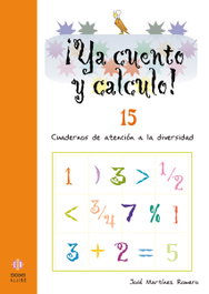 ALJIBE, ¡Ya cuento y calculo! nº15 - Martínez Romero, José