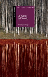 EDELVIVES La cueva del Toloño, Pablo Zapata Lerga - EDELVIVES