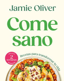 GRIJALBO Come sano, Jamie Oliver - GRIJALBO