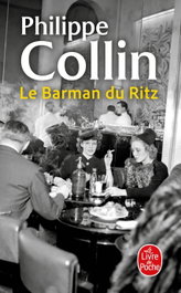 LIVRE DE POCHE, Le Barman du Ritz - LIVRE DE POCHE