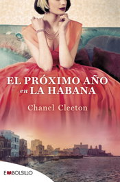 El próximo año en La Habana, Chanel Cleeton - MAEVA EDICIONES