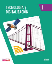 TECNOLOGÍA Y DIGITALIZACIÓN I, Obra Colectiva Edebé - EDEBE