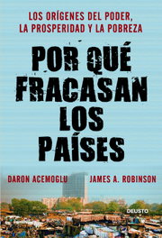 Por qué fracasan los países, Daron Acemoglu - Deusto