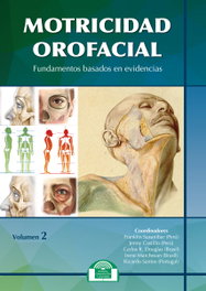 EOS, Motricidad Orofacial. Fundamentos basados en evidencias. Volumen II, Franklin Susanibar; Jenny Castillo; C Douglas - EOS