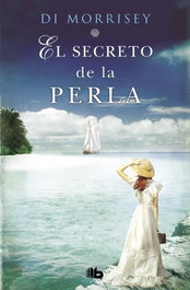 El secreto de la perla, Di Morrissey - B DE BOLSILLO