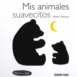 OCEANO TRAVESIA, MIS ANIMALES SUAVECITOS, Xavier Deneux