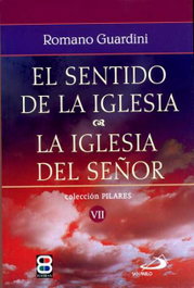 EDIBESA, El sentido de la Iglesia, Romano Guardini