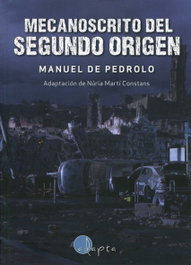 Mecanoscrito del segundo origen, Manuel Pedrolo - ADAPTA
