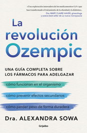 La revolución Ozempic, Alexandra Sowa - GRIJALBO