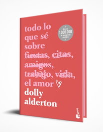 BOOKET, Todo lo que sé sobre el amor. Edición especial con cantos tintados, Dolly Alderton - BOOKET