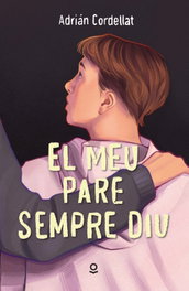 El meu pare sempre diu, Adrian Cordellat Martin - JOLLIBRE VORAMAR