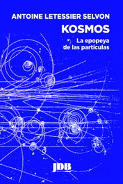 Kosmos, Antoine Letessier-Selvon - JOT DOWN BOOKS