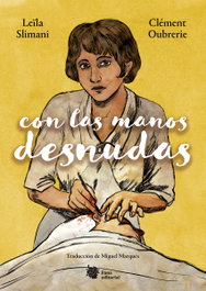 Con las manos desnudas, Leïla Slimani - LIANA EDITORIAL