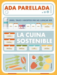 COLUMNA EDICIONS, LA CUINA SOSTENIBLE - Ada Parella