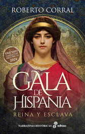Gala de Hispania, Roberto Corral - EDHASA EDITORIAL
