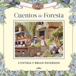 Cuentos de foresta, Cynthia Paterson - ALFAGUARA