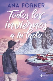 ESENCIA, Todos los inviernos a tu lado, Ana Forner - ESENCIA