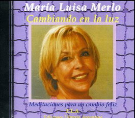 CAMBIANDO EN LA LUZ, María Luisa Merlo Colomina - LIBRERIA ARGENTINA (ELA)