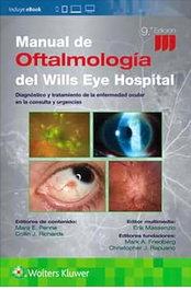 WOLTERS KLUWER MEDICINA Manual de oftalmología del Wills Eye Hospital