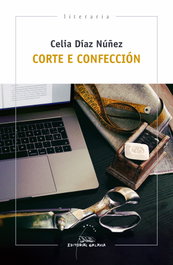 CORTE E CONFECCIÓN, Celia Díaz Núñez - GALAXIA