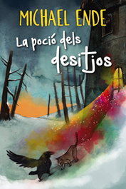 LA POCIÓ DELS DESITJOS, Michael Ende - BARCANOVA