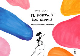 SIGILO EDITORIAL, El poeta y los olores