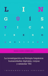 La investigación en filología hispánica, Nerea Parro Gomez - IBEROAMERICANA - VERVUERT