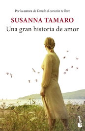Una gran historia de amor, Susanna Tamaro - BOOKET