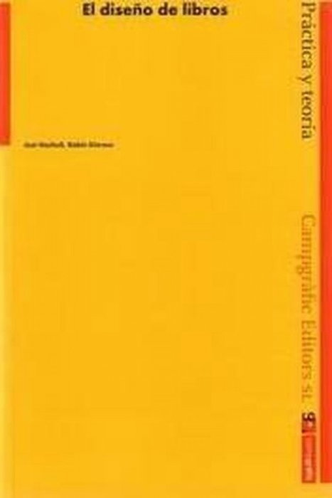 DISEÑO DE LIBROS, Jost Hochuli - CAMPGRAFIC
