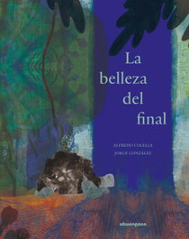 A BUEN PASO, La belleza del final