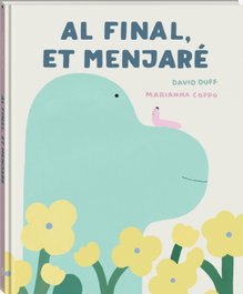 Al final, et menjaré, David Duff - ANDANA