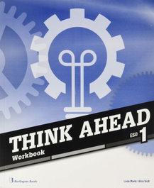 BURLINGTON THINK AHEAD 1ºESO WORKBOOK, VV.AA. - BURLINGTON