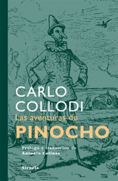 SIRUELA, Las aventuras de Pinocho, Carlo Collodi - SIRUELA