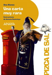 ANAYA Una carta muy rara, Ana Alonso - Pizca de Sal