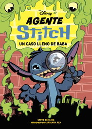 Agente Stitch. Un caso lleno de baba, Disney - DISNEY LIBROS