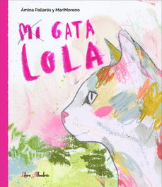 Mi gata Lola, María Moreno / Amina Pallarés - LIBRE ALBEDRIO